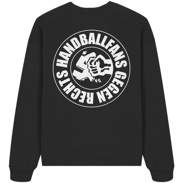 Gegen Rechts Sweater "HANDBALLFANS GEGEN RECHTS" beidseitig bedrucktes Organic Oversize Sweatshirt black back