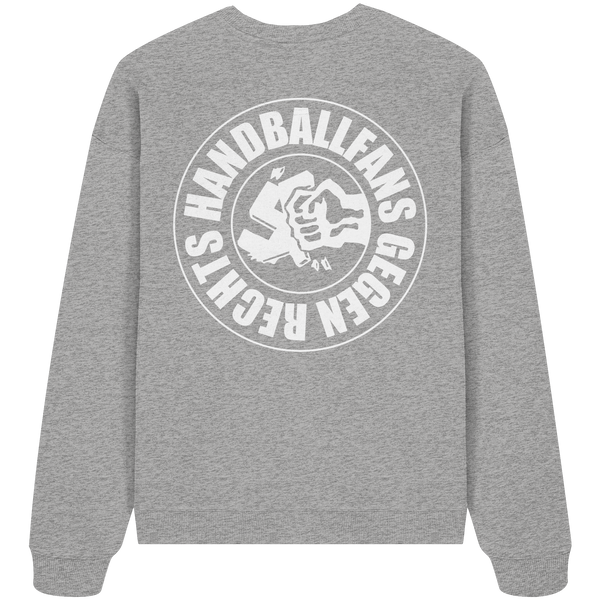 Gegen Rechts Sweater "HANDBALLFANS GEGEN RECHTS" beidseitig bedrucktes Organic Oversize Sweatshirt heather grey back