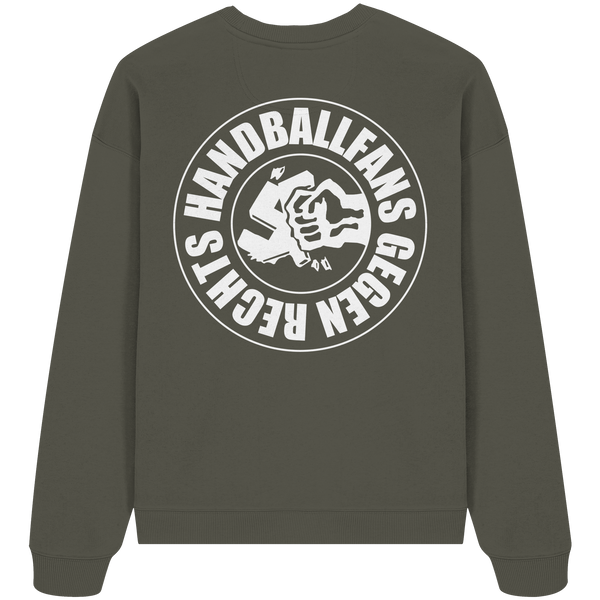 Gegen Rechts Sweater "HANDBALLFANS GEGEN RECHTS" beidseitig bedrucktes Organic Oversize Sweatshirt khaki back