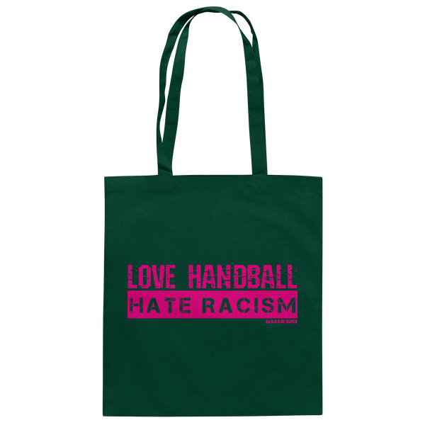 "LOVE HANDBALL HATE RACISM" magenta - Baumwolltasche