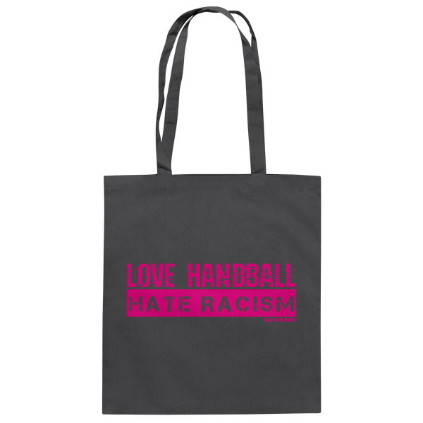 "LOVE HANDBALL HATE RACISM" magenta - Baumwolltasche