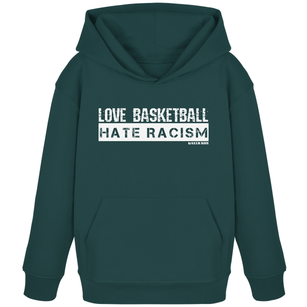 N.O.S.W. BLOCK Gegen rechts Hoodie "LOVE BASKETBALL HATE RACISM" Kids UNISEX Organic Kapuzenpullover glazed green