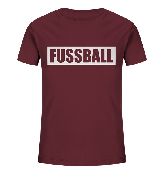 N.O.S.W. BLOCK Teamsport Shirt "FUSSBALL" Kids UNISEX Organic T-Shirt weinrot