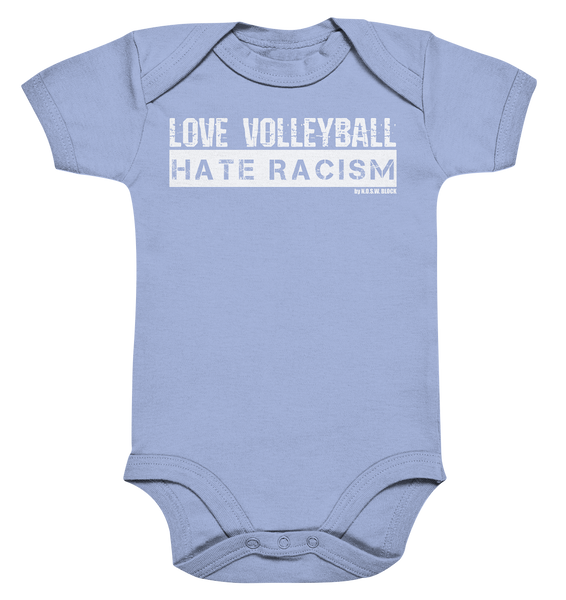 N.O.S.W. BLOCK Gegen Rechts Body "LOVE VOLLEYBALL HATE RACISM" Organic Baby Bodysuite dusty blue