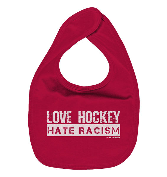 N.O.S.W. BLOCK Lätzchen "LOVE HOCKEY HATE RACISM" Organic Baby-Lätzchen red