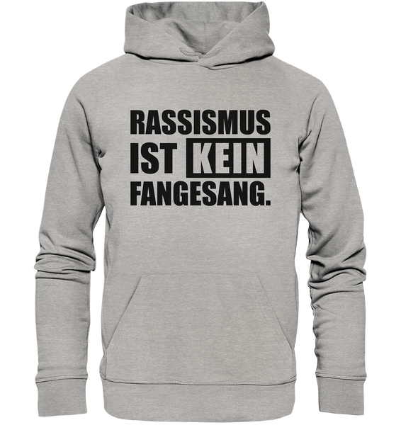 N.O.S.W. BLOCK Fanblock Hoodie "RASSISMUS IST KEIN FANGESANG." Männer Organic Basic Kapuzenpullover heather grau