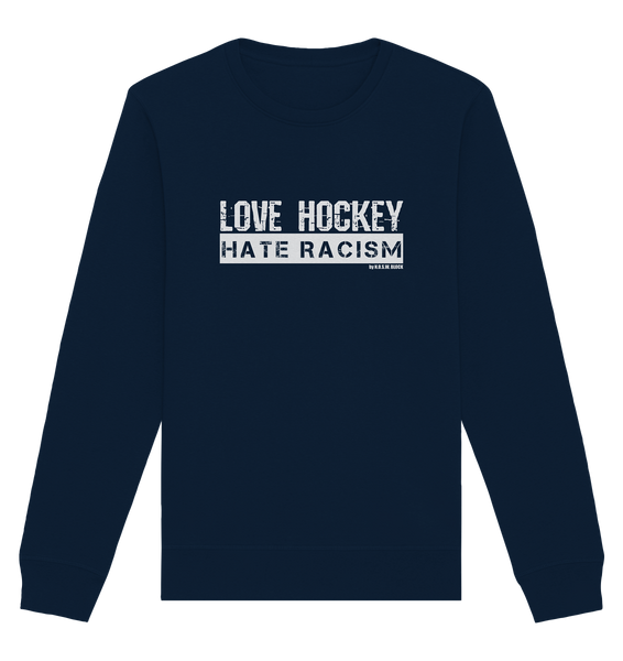N.O.S.W. BLOCK Gegen Rechts Sweater "LOVE HOCKEY HATE RACISM" Männer Organic Basic Sweatshirt french navy