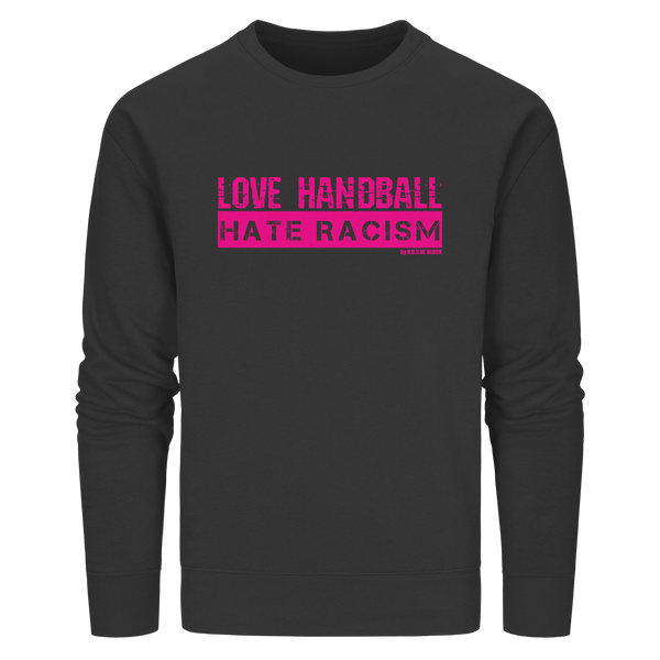"LOVE HANDBALL HATE RACISM" magenta - Organic Basic Unisex Sweatshirt