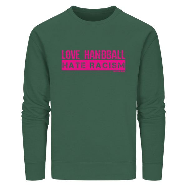 "LOVE HANDBALL HATE RACISM" magenta - Organic Basic Unisex Sweatshirt