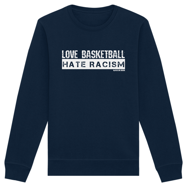 N.O.S.W. BLOCK Gegen Rechts Sweater "LOVE BASKETBALL HATE RACISM" Männer Organic Basic Sweatshirt french navy