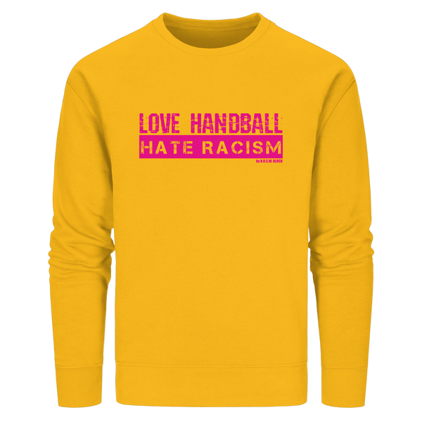 "LOVE HANDBALL HATE RACISM" magenta - Organic Basic Unisex Sweatshirt