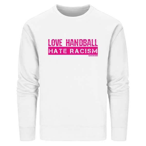 "LOVE HANDBALL HATE RACISM" magenta - Organic Basic Unisex Sweatshirt