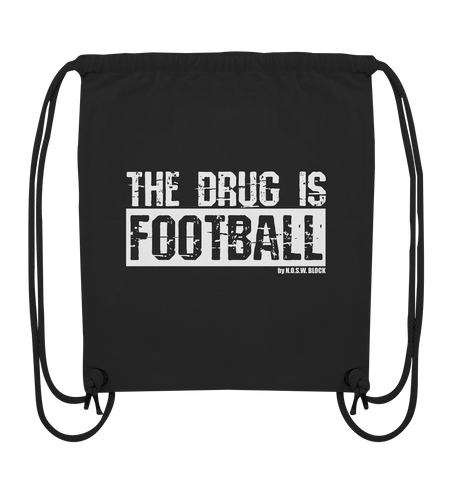 N.O.S.W. BLOCK Fanblock Gym Bag "The Drug is Football" Organic Turnbeutel schwarz