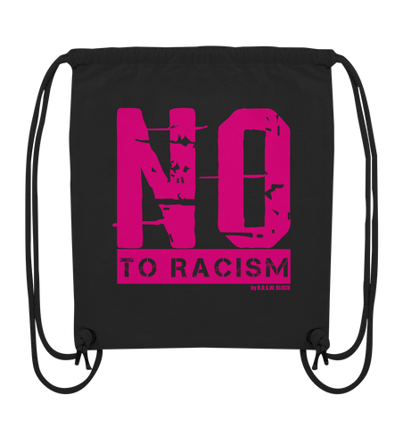 N.O.S.W. BLOCK Gegen Rechts Gym Bag "NO TO RACISM" Organic Turnbeutel schwarz