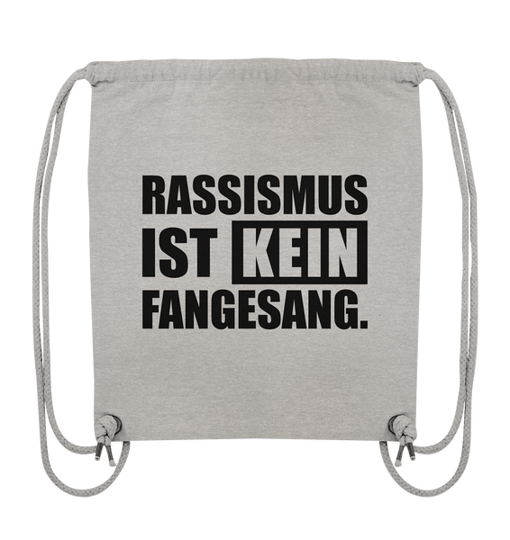 N.O.S.W. BLOCK Fanblock Gym Bag "RASSISMUS IST KEIN FANGESANG." Organic Turnbeutel heather grau