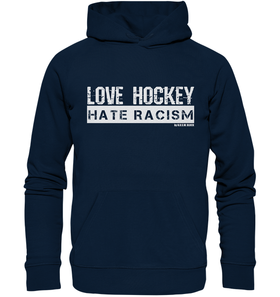 N.O.S.W. BLOCK Gegen Rechts Hoodie "LOVE HOCKEY HATE RACISM" Männer Organic Kapuzenpullover french navy