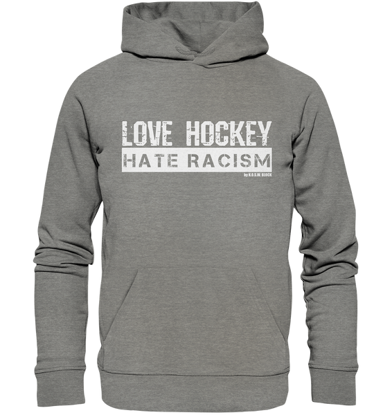 N.O.S.W. BLOCK Gegen Rechts Hoodie "LOVE HOCKEY HATE RACISM" Männer Organic Kapuzenpullover mid heather grey