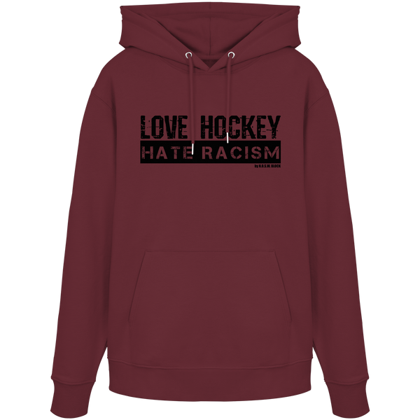 N.O.S.W. BLOCK Gegen Rechts Hoodie „LOVE HOCKEY HATE RACISM“ Organic Kapuzenpullover burgundy