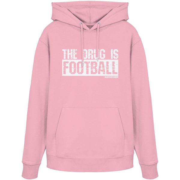 N.O.S.W. BLOCK Fußball Organic Hoodie „THE DRUG IS FOOTBALL“ – weißer Druck