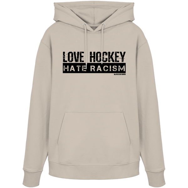 N.O.S.W. BLOCK Gegen Rechts Hoodie „LOVE HOCKEY HATE RACISM“ Organic Kapuzenpullover desert dust