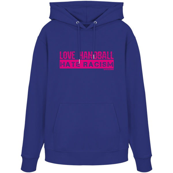 "LOVE HANDBALL HATE RACISM" magenta - Organic Hoodie