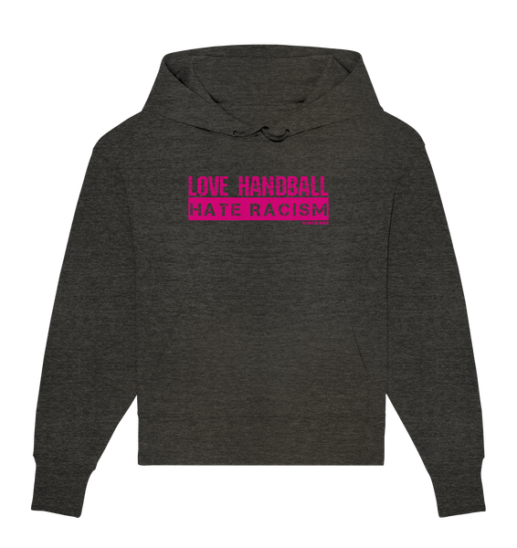 N.O.S.W. BLOCK Gegen Rechts Sweater "LOVE HANDBALL HATE RACISM" Girls Organic Oversize Sweatshirt dark heather grau