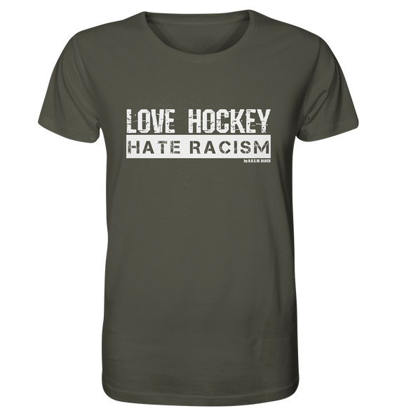 Gegen Rechts Shirt "LOVE HOCKEY HATE RACISM" Männer Organic T-Shirt khaki