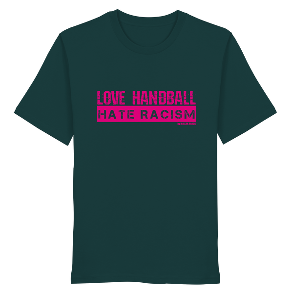 "LOVE HANDBALL HATE RACISM" magenta - Organic Shirt