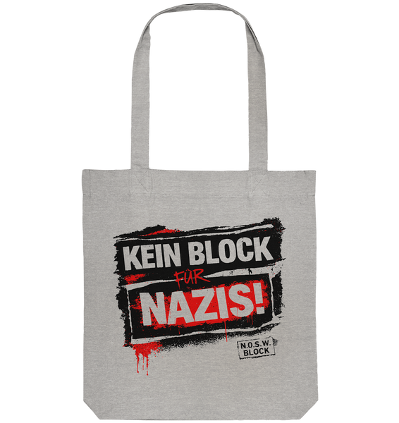 Gegen Rechts Tote-Bag "KEIN BLOCK FÜR NAZIS!" Organic Baumwolltasche heather grey