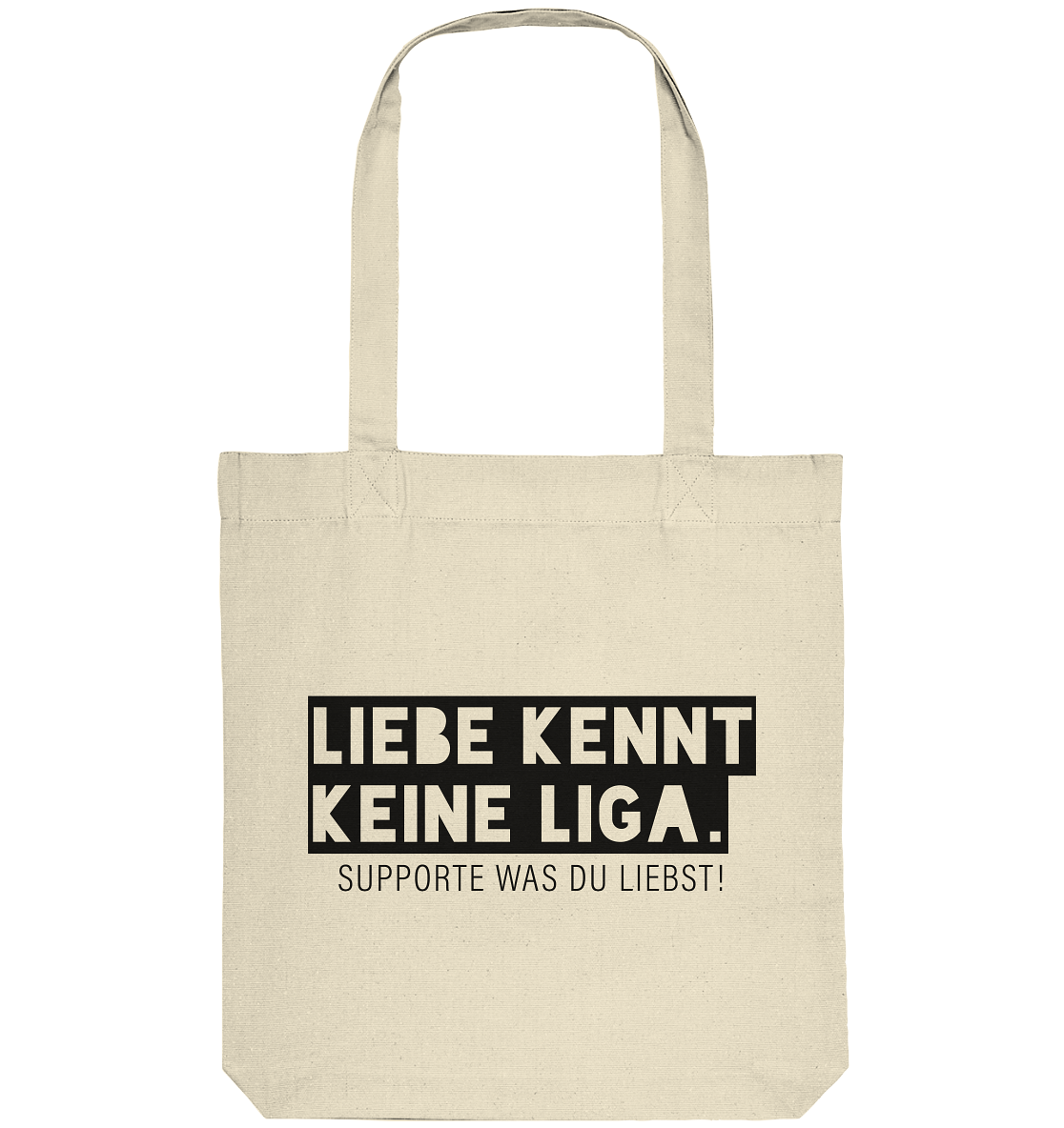 N.O.S.W. BLOCK Fanblock Tote-Bag "LIEBE KENNT KEINE LIGA." Organic Baumwolltasche natural