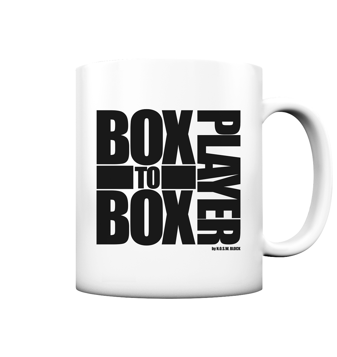 N.O.S.W. BLOCK Fanblock Kaffeetasse "BOX TO BOX PLAYER" 330 ml Tasse weiß matt