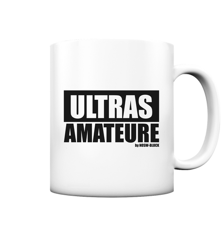 Ultras Kaffeetasse "ULTRAS AMATEURE" 330 ml Tasse weiß matt