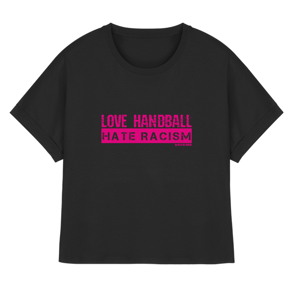 "LOVE HANDBALL HATE RACISM" magenta - Womens Organic Rolled Sleeves T-Shirt