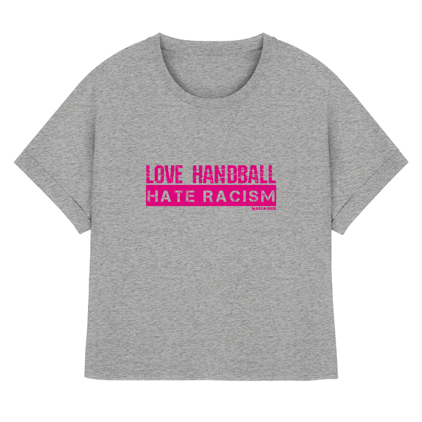 "LOVE HANDBALL HATE RACISM" magenta - Womens Organic Rolled Sleeves T-Shirt