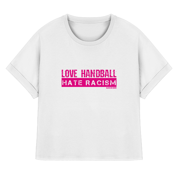 "LOVE HANDBALL HATE RACISM" magenta - Womens Organic Rolled Sleeves T-Shirt