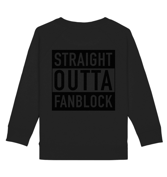 N.O.S.W. BLOCK Fanblock Sweater "STRAIGHT OUTTA FANBLOCK" Kids UNISEX Organic Sweatshirt schwarz