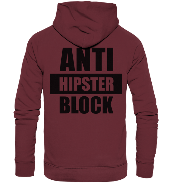 Fanblock Hoodie "ANTI HIPSTER BLOCK" Männer Organic Kapuzenpullover weinrot