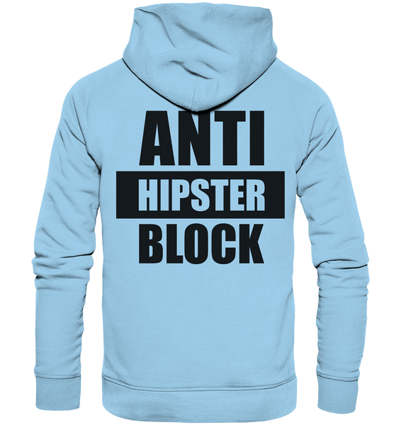 Fanblock Hoodie "ANTI HIPSTER BLOCK" Männer Organic Kapuzenpullover hinnelblau