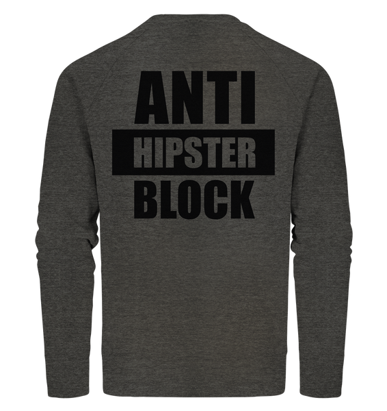 N.O.S.W. BLOCK Fanblock Sweater "ANTI HIPSTER BLOCK" Männer Organic Sweatshirt dark heather grau