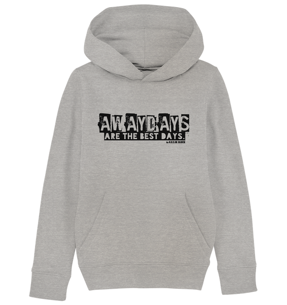 N.O.S.W. BLOCK Fanblock Hoodie "AWAYDAYS ARE THE BEST DAYS." Kids UNISEX Organic Kapuzenpullover heather grau