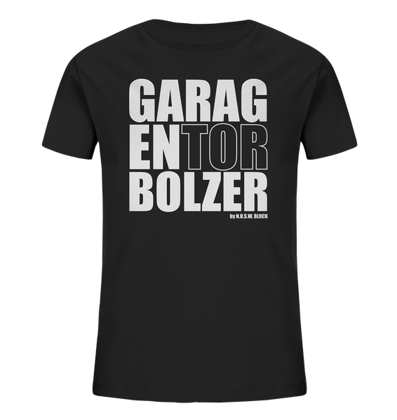 Teamsport Shirt "GARAGENTOR BOLZER" Kids Organic UNISEX T-Shirt schwarz