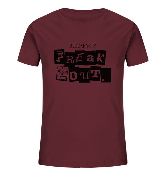 N.O.S.W. BLOCK Fanblock Shirt "FREAK OUT." Kids UNISEX Organic T-Shirt weinrot 