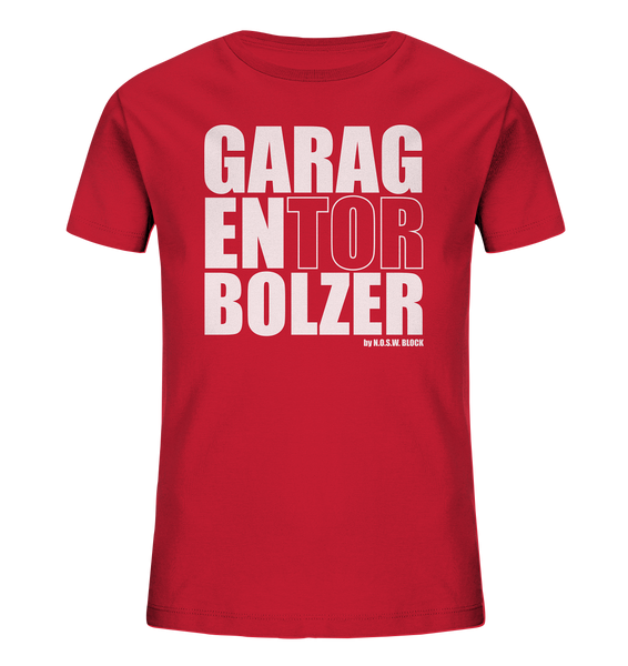 Teamsport Shirt "GARAGENTOR BOLZER" Kids Organic UNISEX T-Shirt rot