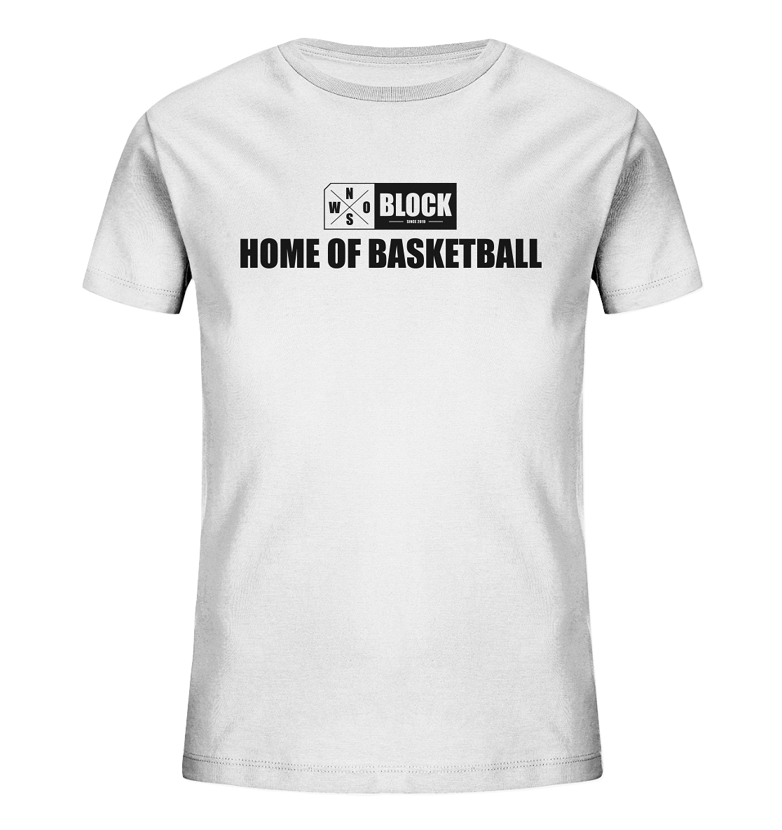 N.O.S.W. BLOCK Shirt "HOME OF BASKETBALL" Kids Organic UNISEX T-Shirt weiss