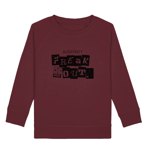 N.O.S.W. BLOCK Fanblock Sweater "FREAK OUT." Kids UNISEX Organic Sweatshirt weinrot