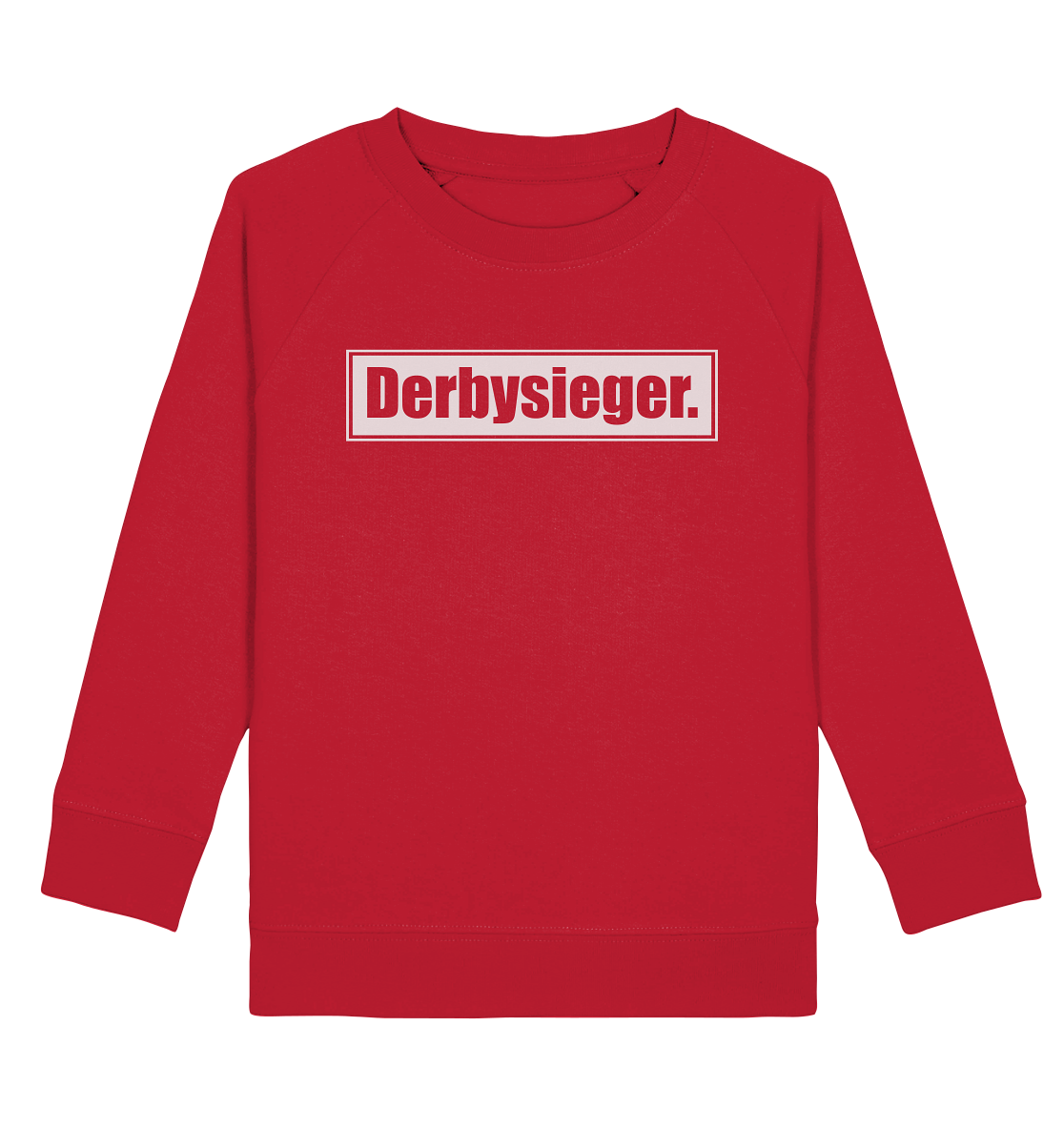 N.O.S.W. BLOCk Fanblock Sweater "Derbysieger." Kids UNISEX Organic Sweatshirt rot