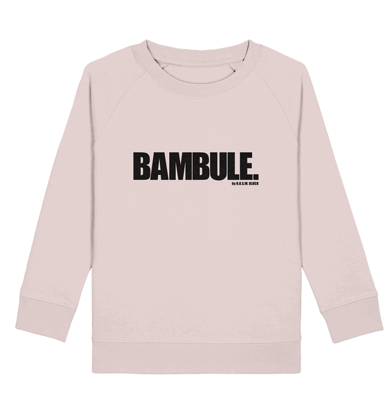 N.O.S.W. BLOCK Fanblock Sweater "BAMBULE." Kids UNISEX Organic Sweatshirt candy pink