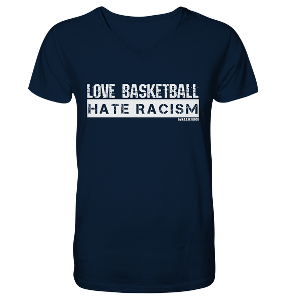 N.O.S.W. BLOCK Gegen Rechts Shirt "LOVE BASKETBALL HATE RACISM" Männer Organic V-Neck T-Shirt navy