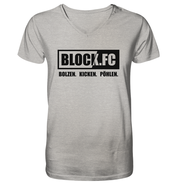 BLOCK.FC Shirt "BOLZEN. KICKEN. PÖHLEN." Männer Organic V-Neck T-Shirt heather grau