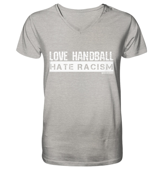 N.O.S.W. BLOCK Gegen Rechts Shirt "LOVE HANDBALL HATE RACISM" Männer Organic V-Neck T-Shirt heather grau